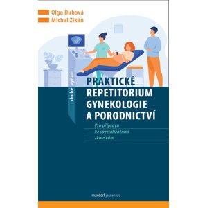 Praktické repetitorium gynekologie a porodnictví -  Olga Dubová