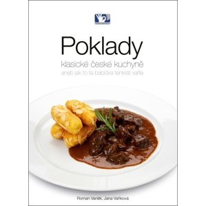 Poklady klasické české kuchyně -  Jana Vaňková