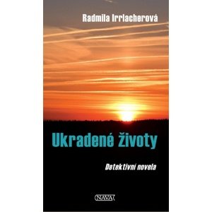 Ukradené životy -  Radmila Irrlacherová