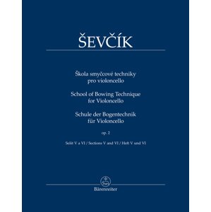 Škola smyčcové techniky pro violoncello -  Otakar Ševčík