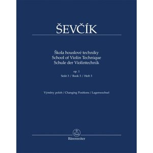 Škola houslové techniky -  Otakar Ševčík