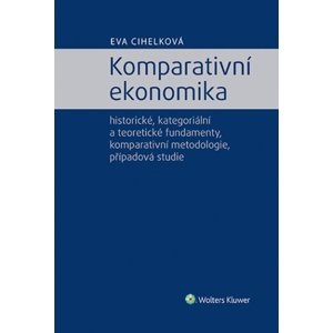 Komparativní ekonomika -  Eva Cihelková