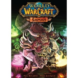 World of Warcraft Šaman -  Paul Benjamin