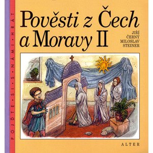 Pověsti z Čech a Moravy II -  Jiří Černý