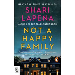 Not a Happy Family -  Shari Lapena