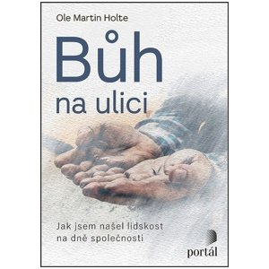 Bůh na ulici -  Ole Martin Hoystad