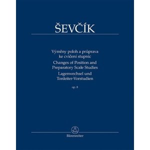 Výměny poloh a průprava ke cvičení stupnic op. 8 -  Otakar Ševčík