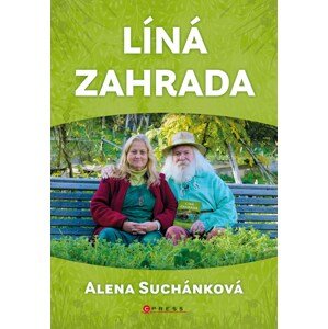 Líná zahrada -  Alena Suchánková