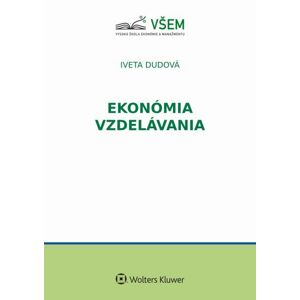 Ekonómia vzdelávania -  Iveta Dudová