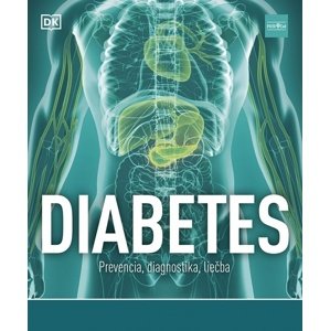 Diabetes Prevencia, diagnostika, liečba -  Rosemary Walker