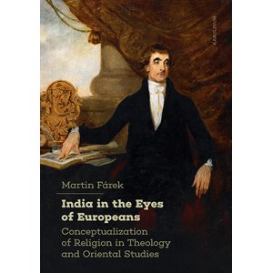 India in the Eyes of Europeans -  Martin Fárek