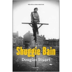 Shuggie Bain -  Stuart Douglas