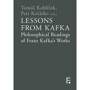 Lessons from Kafka -  Tomáš Koblížek (ed.)