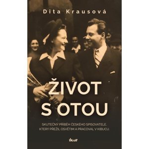 Život s Otou -  Dita Krausová