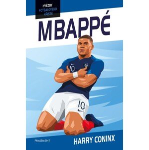 Hvězdy fotbalového hřiště Mbappé -  Harry Coninx
