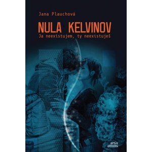 Nula kelvinov -  Jana Plauchová
