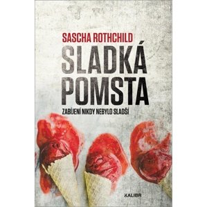 Sladká pomsta -  Sascha Rothchild