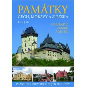 Památky Čech, Moravy a Slezska -  Pavel Juřík