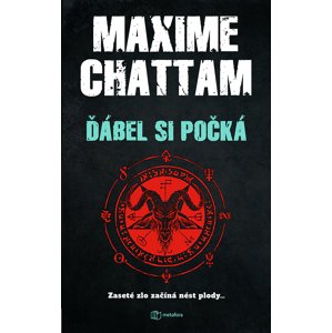 Ďábel si počká -  Maxime Chattam