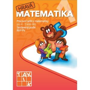 Hravá matematika 1 Pracovní sešit z matematiky pro 4 - 5 leté děti -  Autor Neuveden