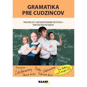 Gramatika pre cudzincov -  Jana Rohová