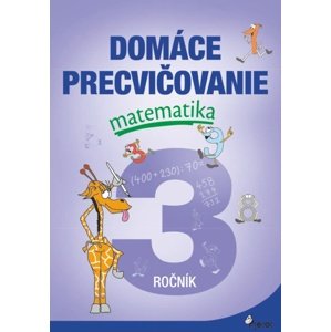 Domáce precvičovanie matematika 3.ročník -  Marcela Žižková