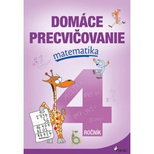 Domáce precvičovanie matematika 4.ročník -  Marcela Žižková