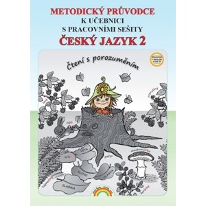 Metodický průvodce Český jazyk 2 -  Irena Valaškovčáková