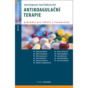 Antikoagulační terapie -  Jana Gregorová