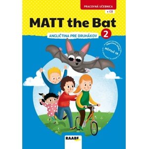 Matt the Bat 2 - angličtina pre druhákov + CD -  Kateřina Dvořáková