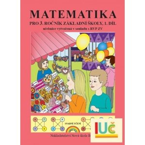 Matematika pro 3. ročník základní školy 1. díl -  Mgr. Zdena Rosecká
