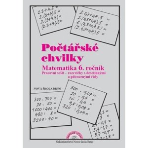 Počtářské chvilky Matematika 6. ročník -  Mgr. Zdena Rosecká
