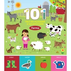 101 vecí na hľadanie a nalepovanie Farma -  Autor Neuveden