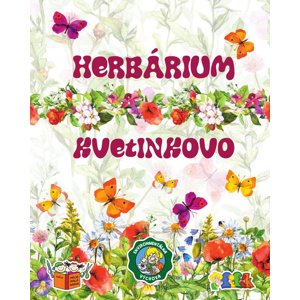 Herbárium Kvetinkovo -  Magdaléna Gocniková
