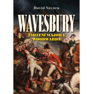 Wavesbury: Zmizení majora Woodwarda -  David Návara