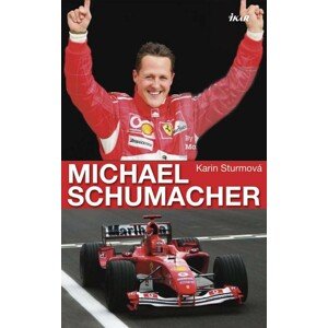 Michael Schumacher -  Karin Sturmová