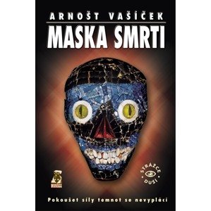 Maska smrti -  Arnošt Vašíček