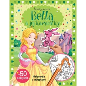 Malé princezné – Bella a jej kamarátky -  Autor Neuveden