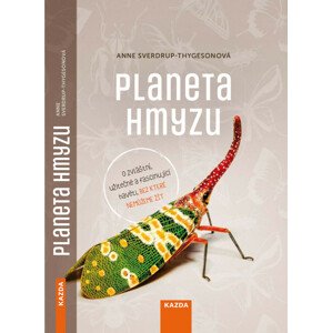 Planeta hmyzu -  Anne Sverdrup-Thygeson