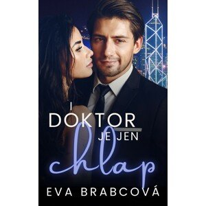I doktor je jen chlap -  Eva Brabcová