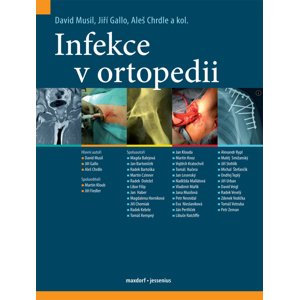 Infekce v ortopedii -  Aleš Chrdle