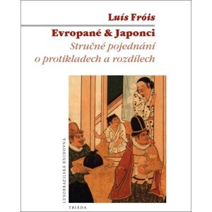 Evropané & Japonci -  Luís Fróis