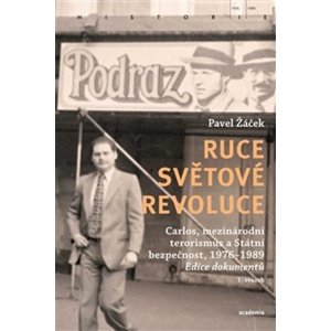 Ruce světové revoluce -  Pavel Žáček