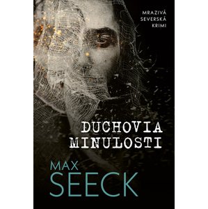Duchovia minulosti -  Max Seeck