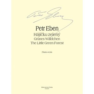 Hájíčku zelený -  Petr Eben