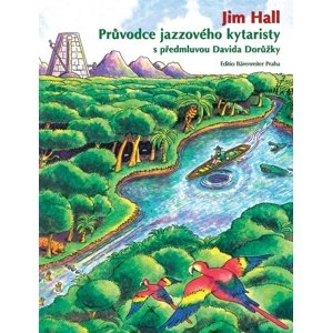 Průvodce jazzového kytaristy -  Jim Hall