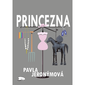 Princezna -  Pavla Jeronýmová