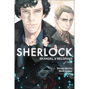 Sherlock Skandál v Belgrávii -  Steven Moffat