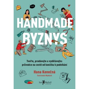 Handmade byznys -  Hana Konečná
