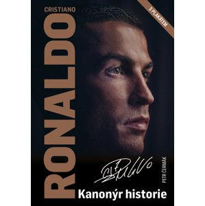 Cristiano Ronaldo Kanonýr historie -  Petr Čermák